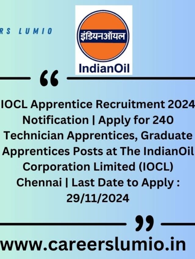 IOCL Apprentice Recruitment 2024 Notification