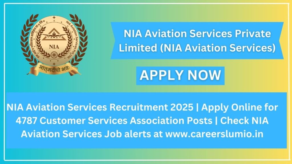 NIA Aviation Services Recruitment 2025 Notification