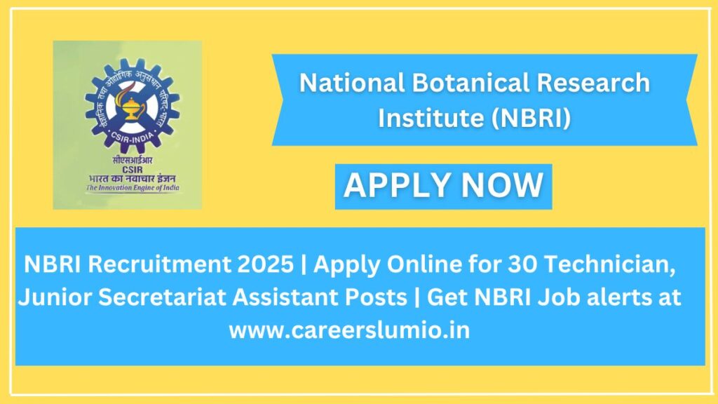 NBRI Recruitment 2025 Notification