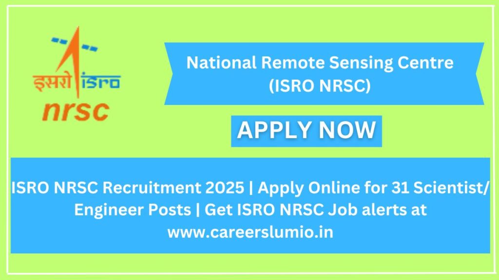 ISRO NRSC Recruitment 2025