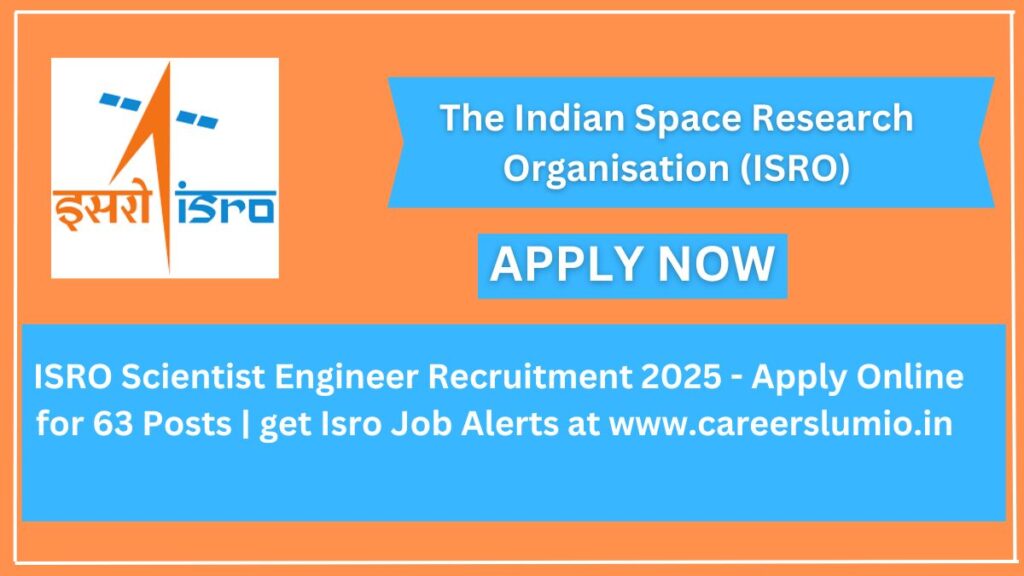 ISRO Scientist Engineer Recruitment 2025