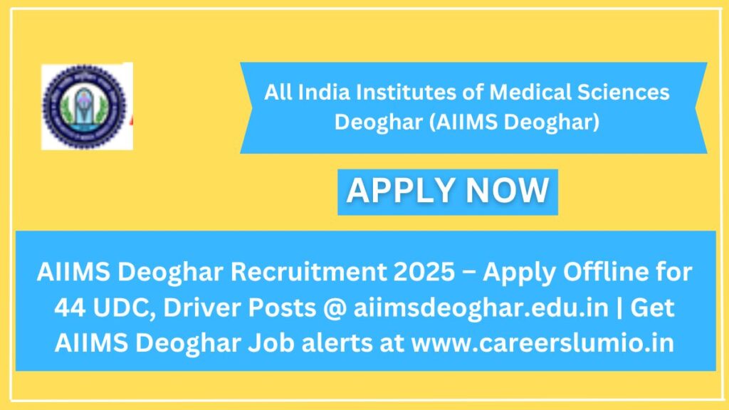 AIIMS Deoghar Recruitment 2025