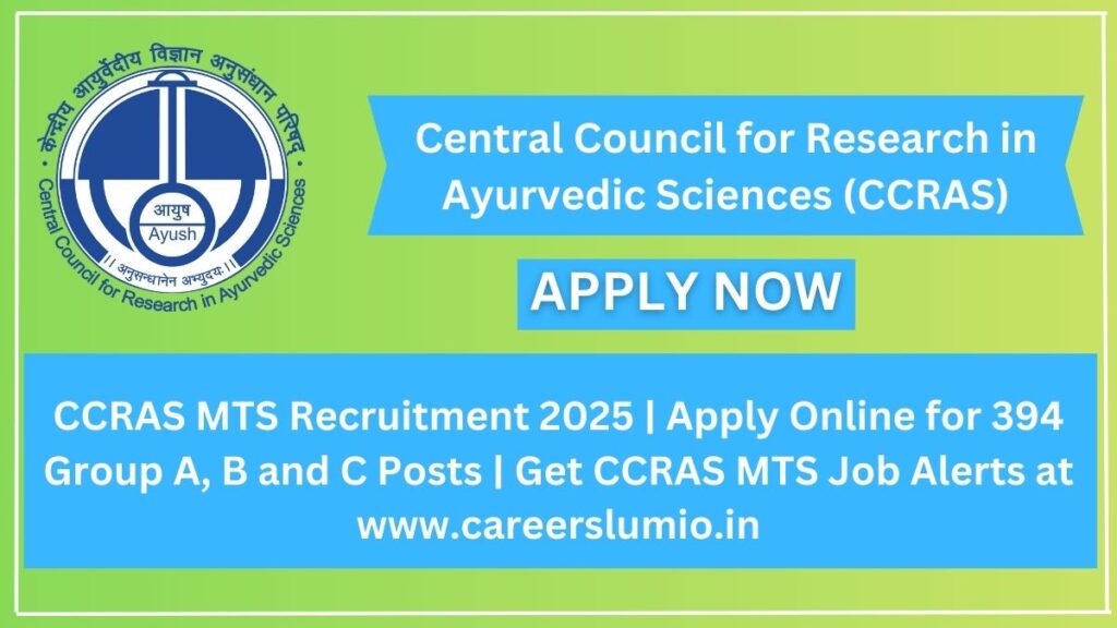 CCRAS MTS Recruitment 2025