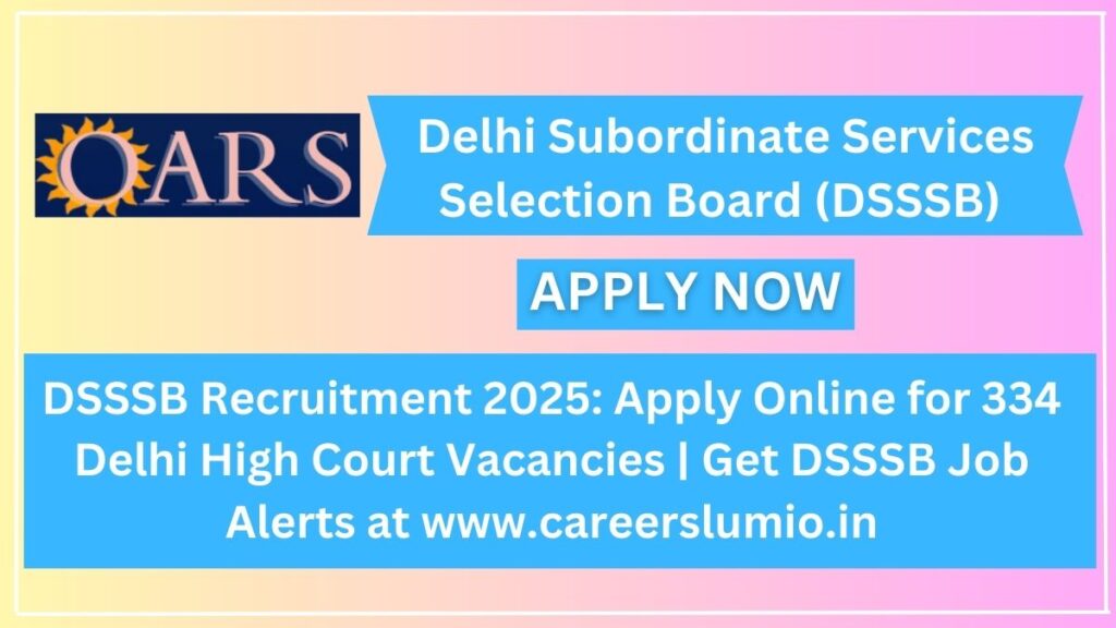 DSSSB Recruitment 2025