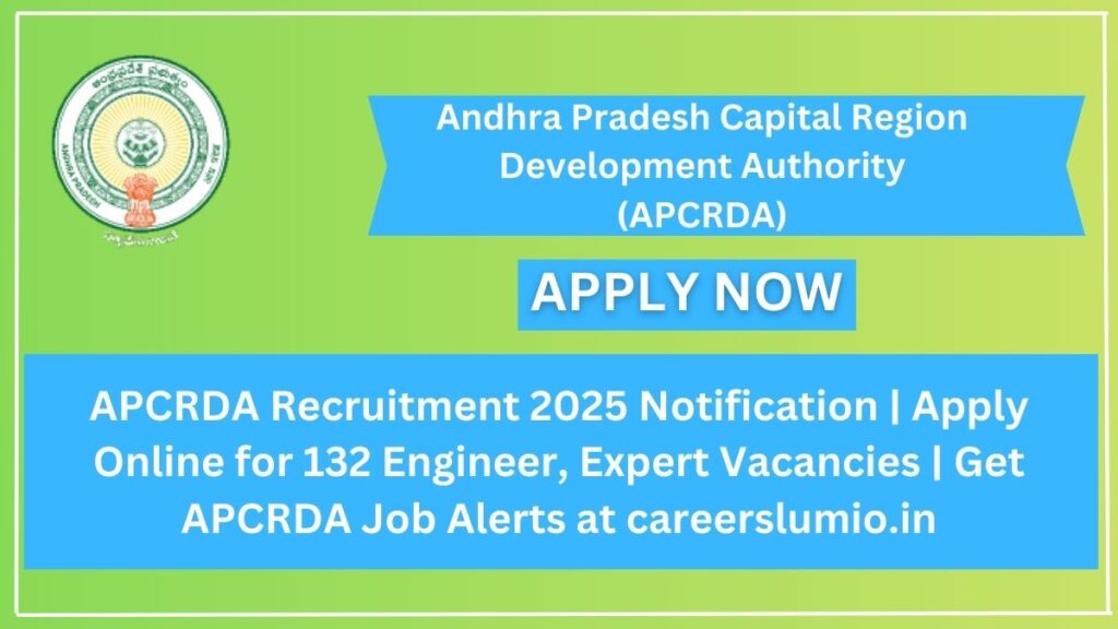 APCRDA Recruitment 2025 Notification